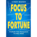 Focus to Fortune: Profitable Time Management for Busy Minds
