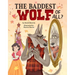 The Baddest Wolf of All?