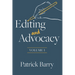 Editing and Advocacy: Volume 1