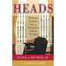 Heads: Business Lessons from an Executive Search Pioneer