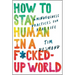 How to Stay Human in a F*cked-Up World: Mindfulness Practices for Real Life