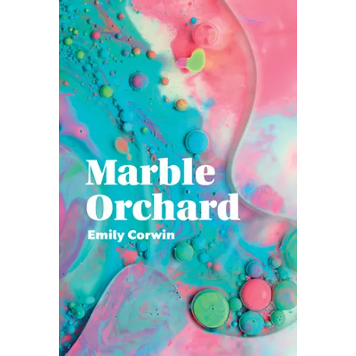 Marble Orchard: Poems