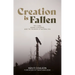 Creation Is Fallen: The Curse, Animal Suffering, and the Problem of Natural Evil