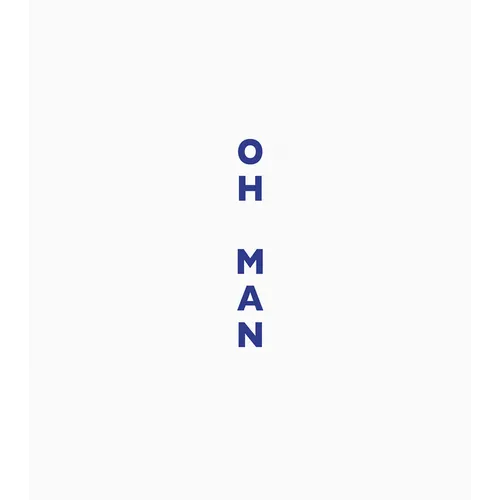 Lise Sarfati: Oh Man - Hardcover