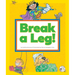 Break a Leg!: (And Other Odd Things We Say)