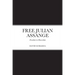Free Julian Assange: Escalate-to-Deescalate