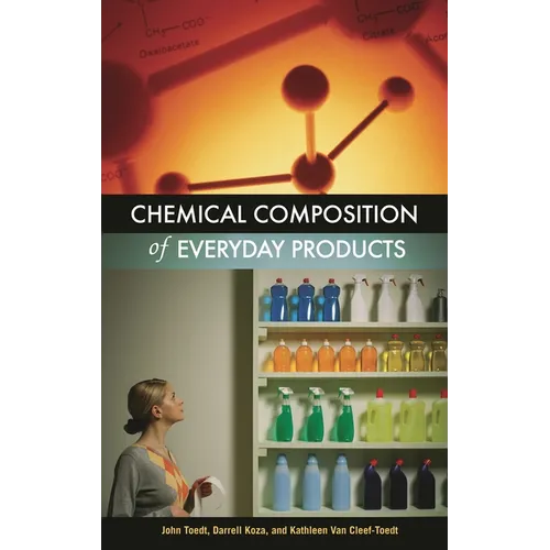 Chemical Composition of Everyday Products
