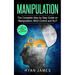 Manipulation: The Complete Step by Step Guide on Manipulation, Mind Control and NLP