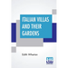 Italian Villas And Their Gardens