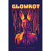 Glowrot: No Way Out Of Wonderland