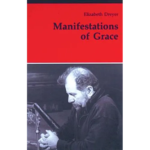 Manifestations of Grace