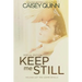 Keep Me Still: Special Edition