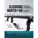 Slogging North of 60: Half a century of ski trekking through the Yukon and beyond