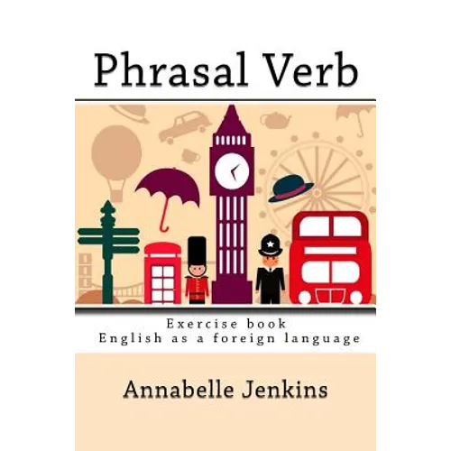 Phrasal Verb: Exercise book - English as a foreign language