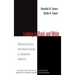 Leading in Black and White: Working Across the Racial Divide in Corporate America