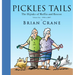 Pickles Tails Volume One: The Hijinks of Muffin & Roscoe: 1990-2007