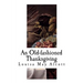 An Old-Fashioned Thanksgiving: Louisa May Alcott