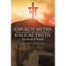 Church Myths or Biblical Truth: Questions to Ponder