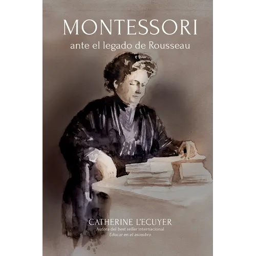 Montessori ante el legado pedagógico de Rousseau