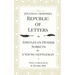 Jonathan Crowder's Republic of Letters: Epistles on Diverse Subjects by A Young Gentleman