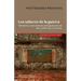 Los saberes de la guerra: Memoria y conocimiento intergeneracional del conflicto en Colombia