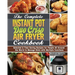 The Complete Instant Pot Duo Crisp Air Fryer Cookbook: Selected & Time Saving Recipes for People All Around the World to Manage Diets with Multiple Fu