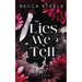 The Lies We Tell