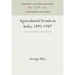 Agricultural Trends in India, 1891-1947: Output, Availability, and Productivity