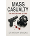 Mass Casualty: Rise of Lone Actors