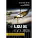 The Algae Oil Revolution: Fight Disease and Promote Brain Development and Mental Health with the Vegan Elixir from the Sea