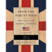 FROM THE PARENT STEM England and the Making of America: Part II: 1700 - 1773