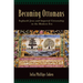 Becoming Ottomans: Sephardi Jews and Imperial Citizenship in the Modern Era