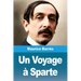 Un Voyage à Sparte
