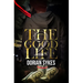 The Good Life Part 2: The Re-Up