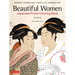 Beautiful Women Japanese Prints Coloring Book: Women's Fashion and Lifestyle in Japanese Art