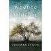 Whence and Whither: On Lives and Living