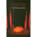 Performance Degree Zero: Roland Barthes and Theatre