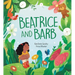 Beatrice and Barb