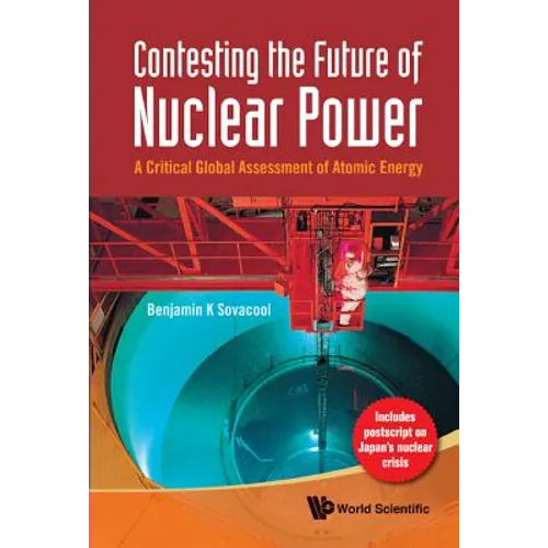 Contesting the Future of Nuclear Power