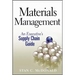 Materials Management: An Executive's Supply Chain Guide