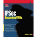 Ipsec Securing VPNs