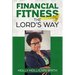 Financial Fitness The Lord's Way