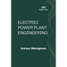 Electric Power Plant Engineering