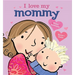 I Love My Mommy