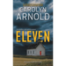 Eleven: An absolutely heart-pounding and chilling serial killer thriller