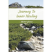 Journey To Inner Healing