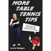 More Table Tennis Tips