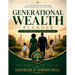 Generational Wealth Planner: A 12 Month Financial Transformation System