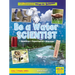 Be a Water Scientist: Question, Experiment, Discover