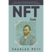 NFT Guide: How to Create and Sell Non Fungible Tokens, discover and Invest in Crypto Art and Collectibles in the Blockchain.